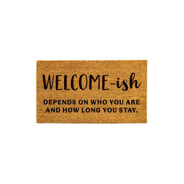 Evergreen 16 x 28 Inches Welcome-ish Door Mat | Non-Slip Rubber Backing | Dirt catching Natural Coir | Indoor and Outdoor Home Decor