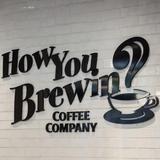 How You Brewin Coffee Company