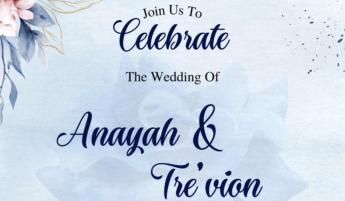 The Wedding Website of Anayah Tatnall and Trevion Hardiman