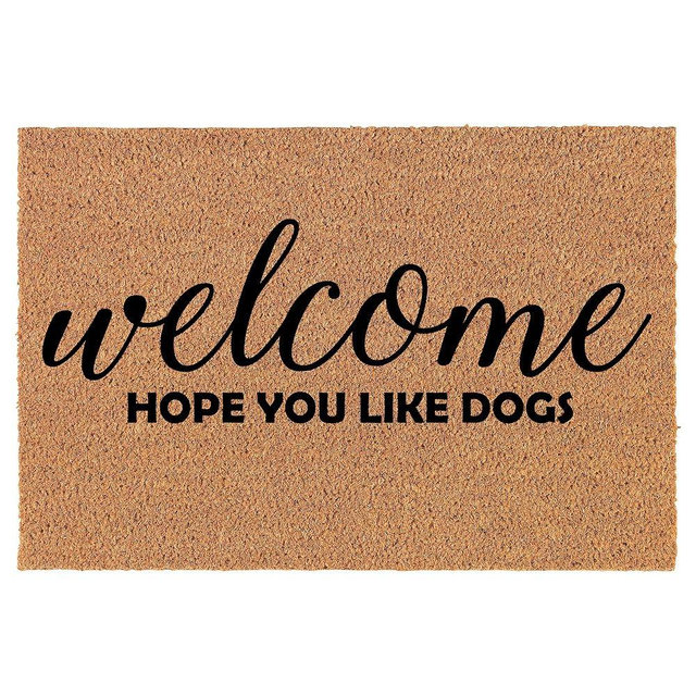 Coir Doormat Front Door Mat New Home Closing Housewarming Gift Welcome Hope You Like Dogs Funny (24" x 16" Small)