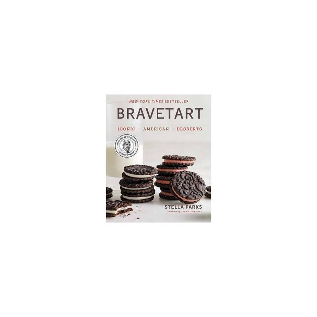 BraveTart - by Stella Parks (Hardcover)