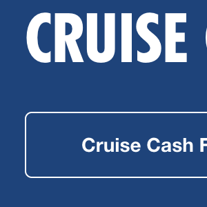 Cruise Cash