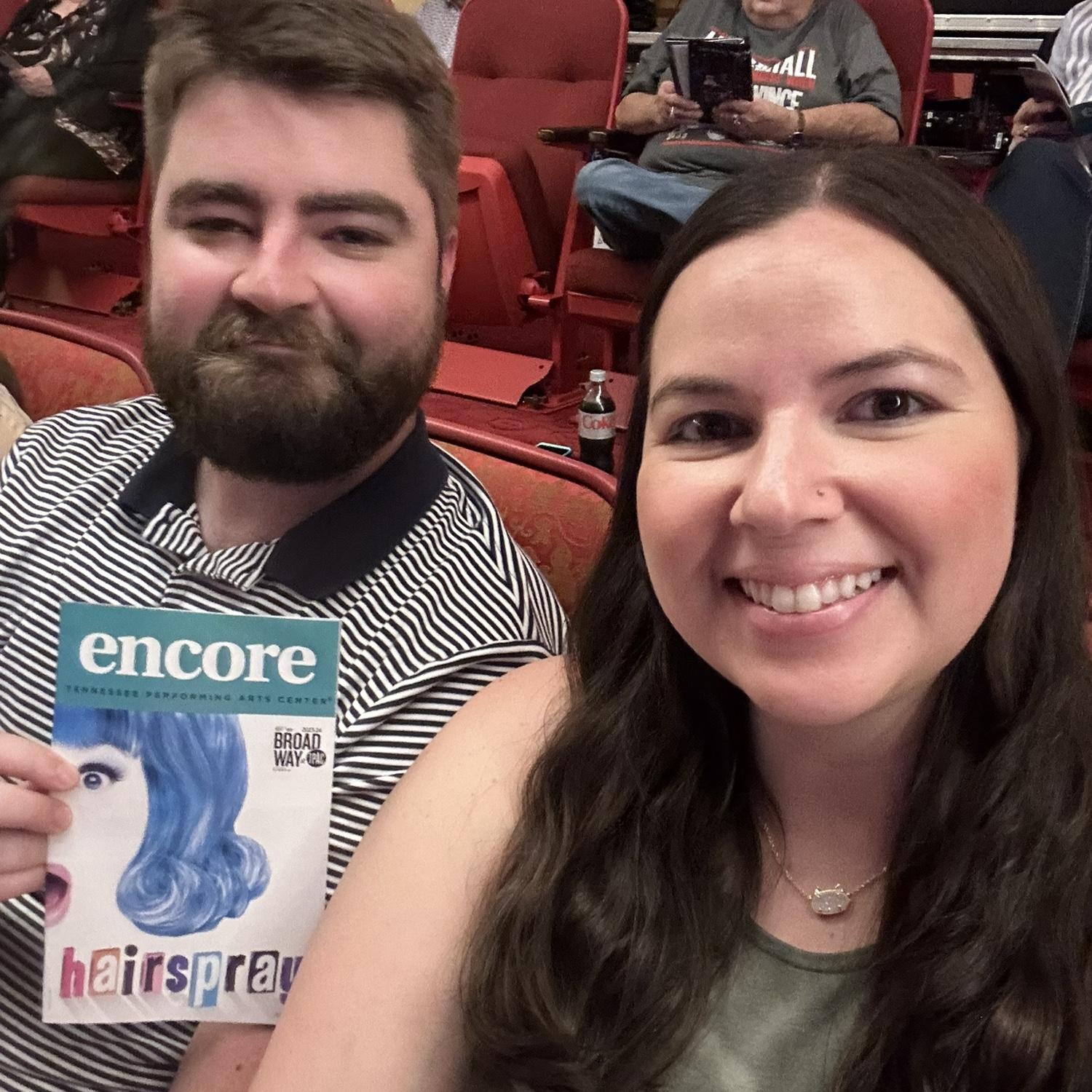 Seeing Lizz's favorite musical, "Hairspray" in Nashville