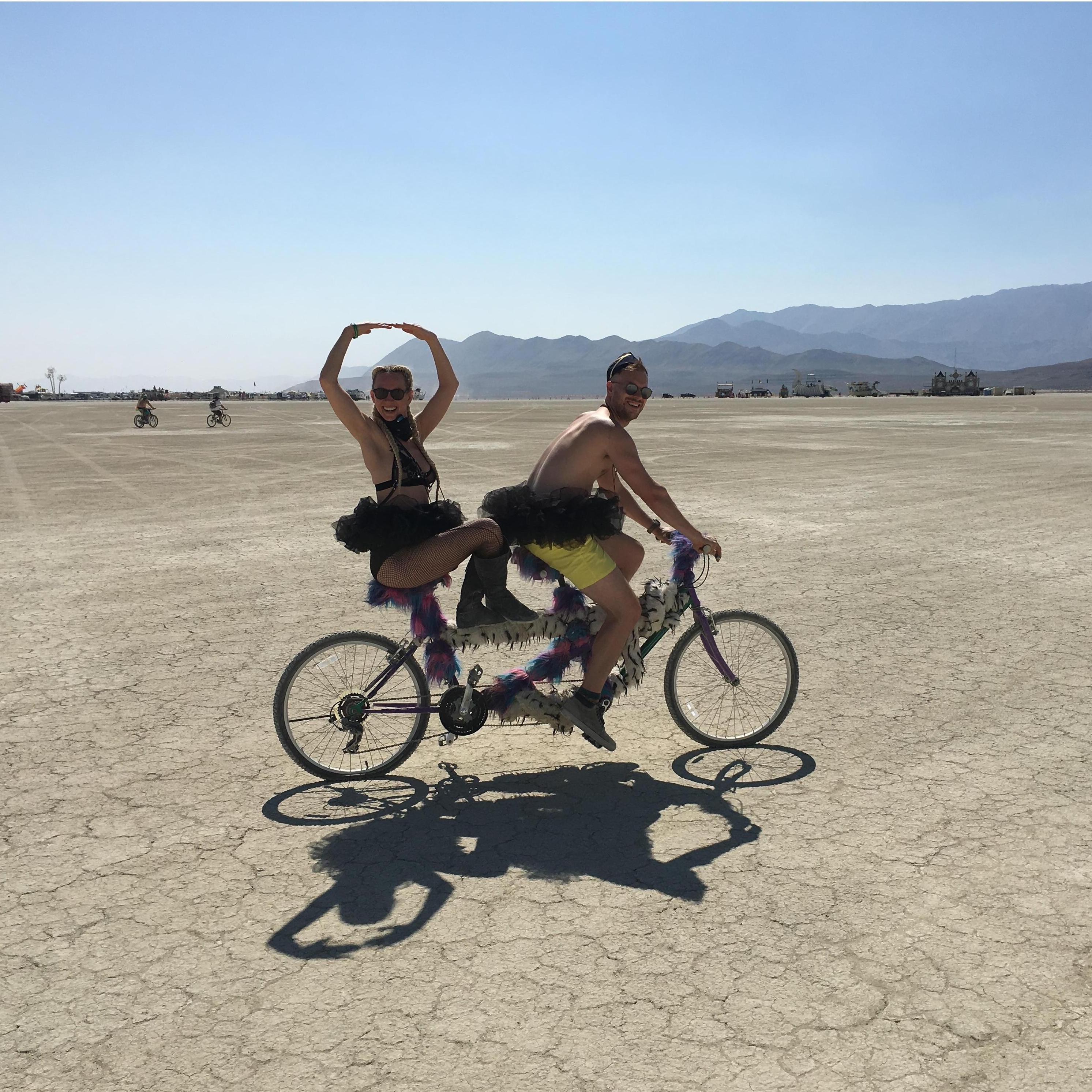 We knew our LOVE was blessed when we got gifted the tandem bicycle to never be separated at Burning Man.