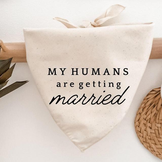 My humans are getting married dog bandana for wedding photoshoot, engagement announcement, proposal, gift, neutral, minimalist, linen, boho