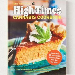 The Official High Times Cannabis Cookbook By Elise McDonough