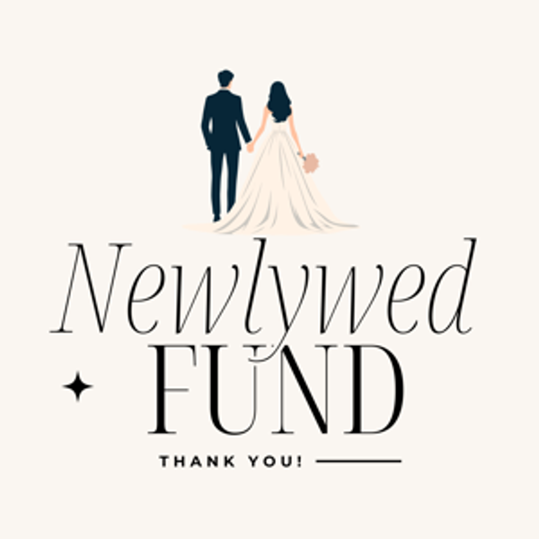 Our Newlywed Fund