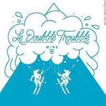 Le Doubblé Troubblé Wine Co