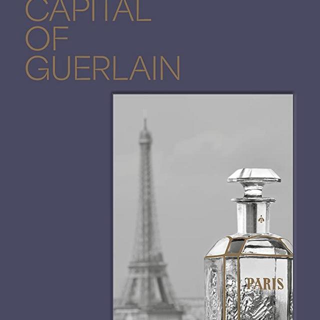 Paris: Capital of Guerlain