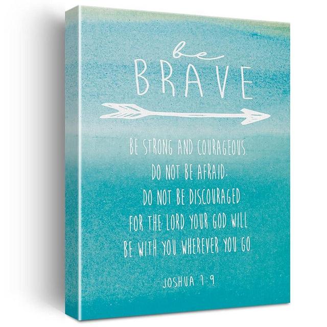 Inspirational Scripture Wall Art be Brave be Strong and Courageous Joshua 1:9 Canvas Painting Prints for Home Living Room Wall Christian Decor Framed Bible Verse Artwork Gifts(12x15 Inch)