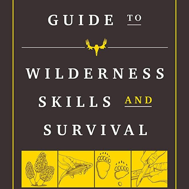 The MeatEater Guide to Wilderness Skills and Survival