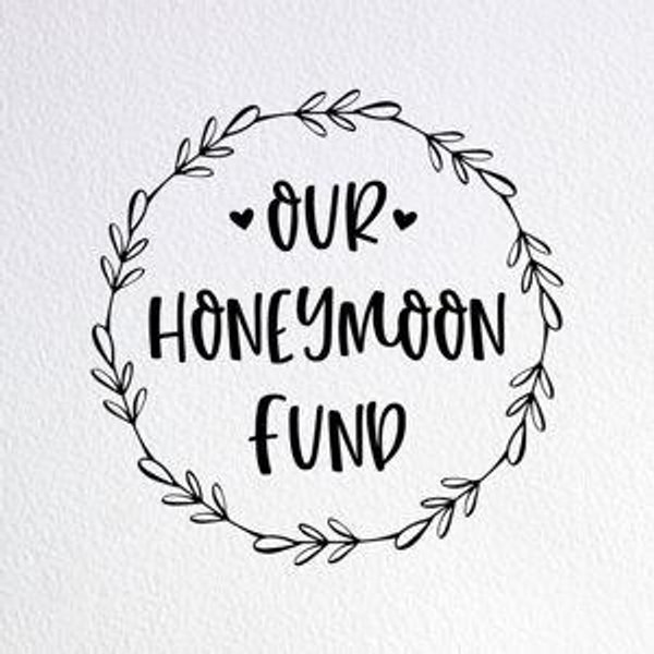 Honeymoon Fund