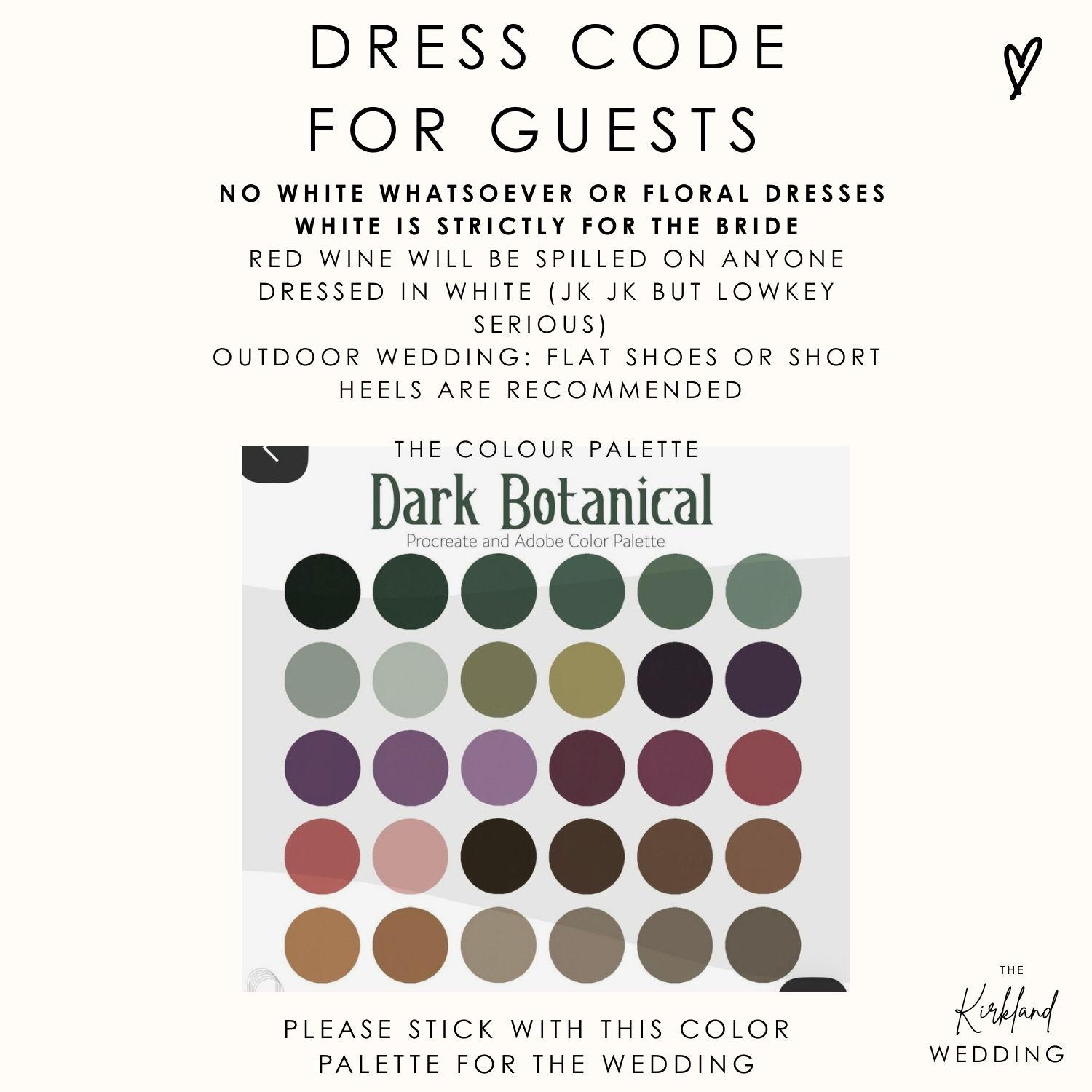 Dress Code for Guests!