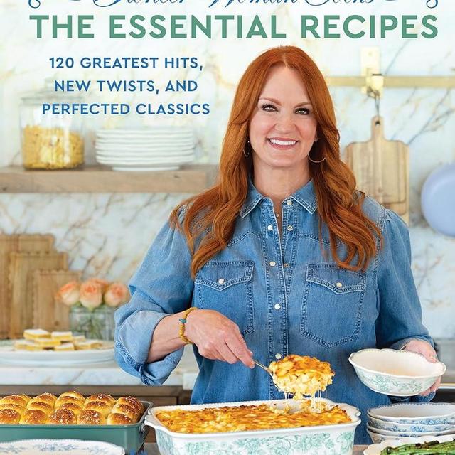 The Pioneer Woman Cooks―The Essential Recipes: 120 Greatest Hits, New Twists, and Perfected Classics (The Pioneer Woman Cooks, 9)