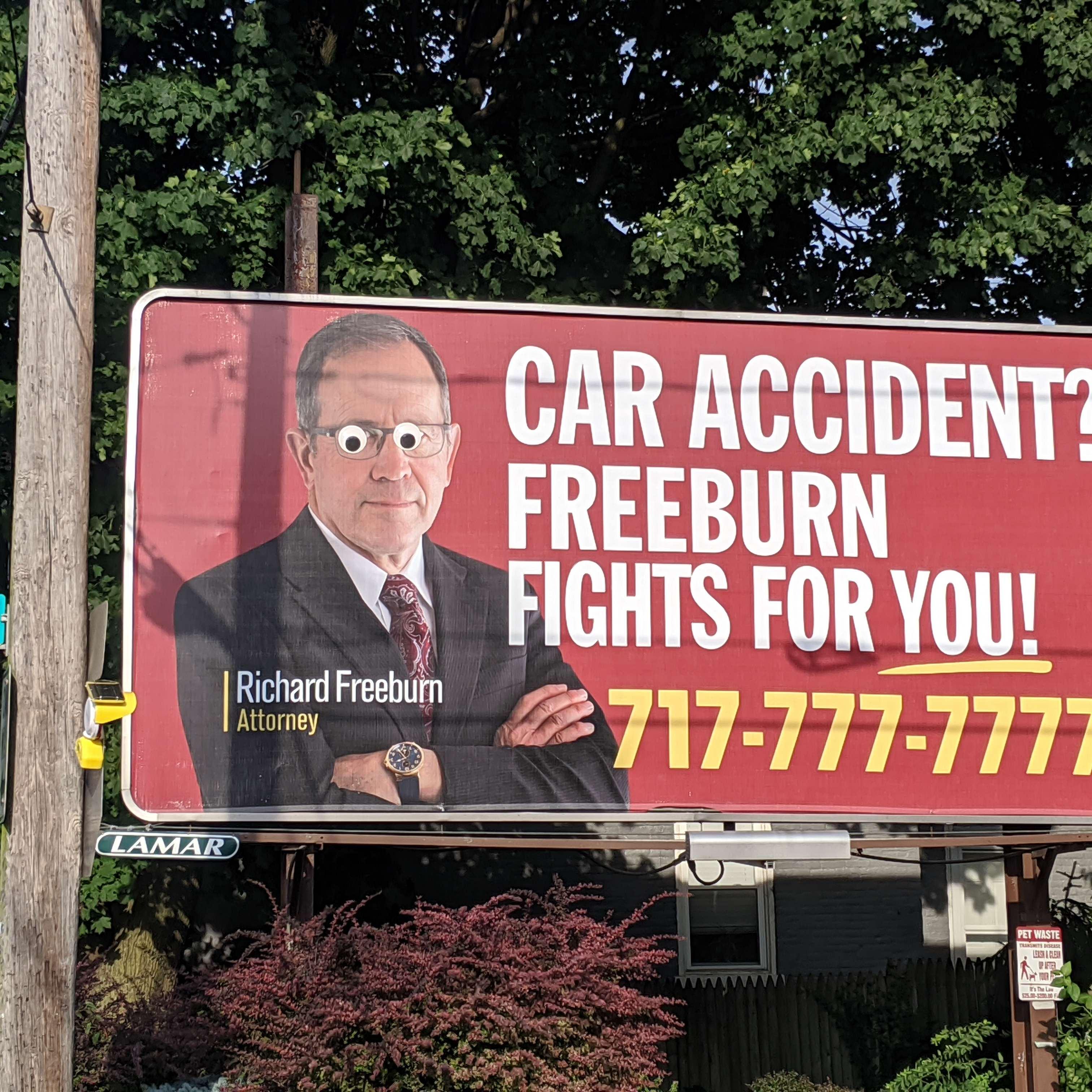 This billboard with giant googie eyes is absolutely classic. Its brought us MUCH joy. Whoever put these up is our hero!