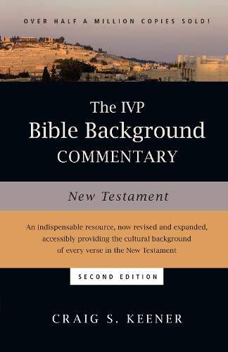 The IVP Bible Background Commentary: New Testament (IVP Bible Background Commentary Set)