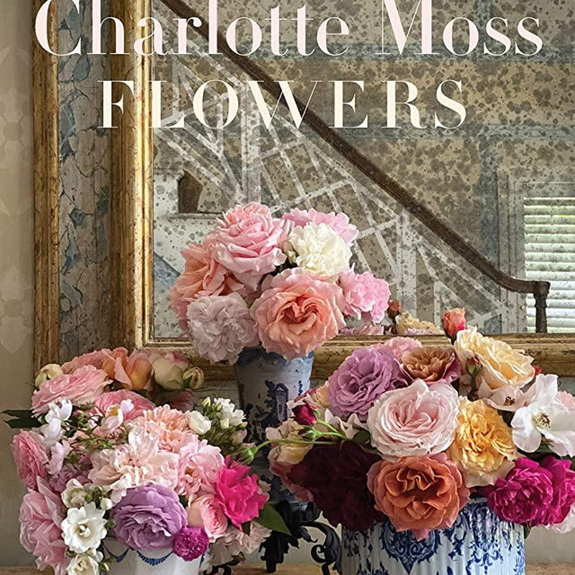 Charlotte Moss Flowers