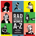 Rad American Women A - Z Walking Tour (or another walking tour on GR Walks app)