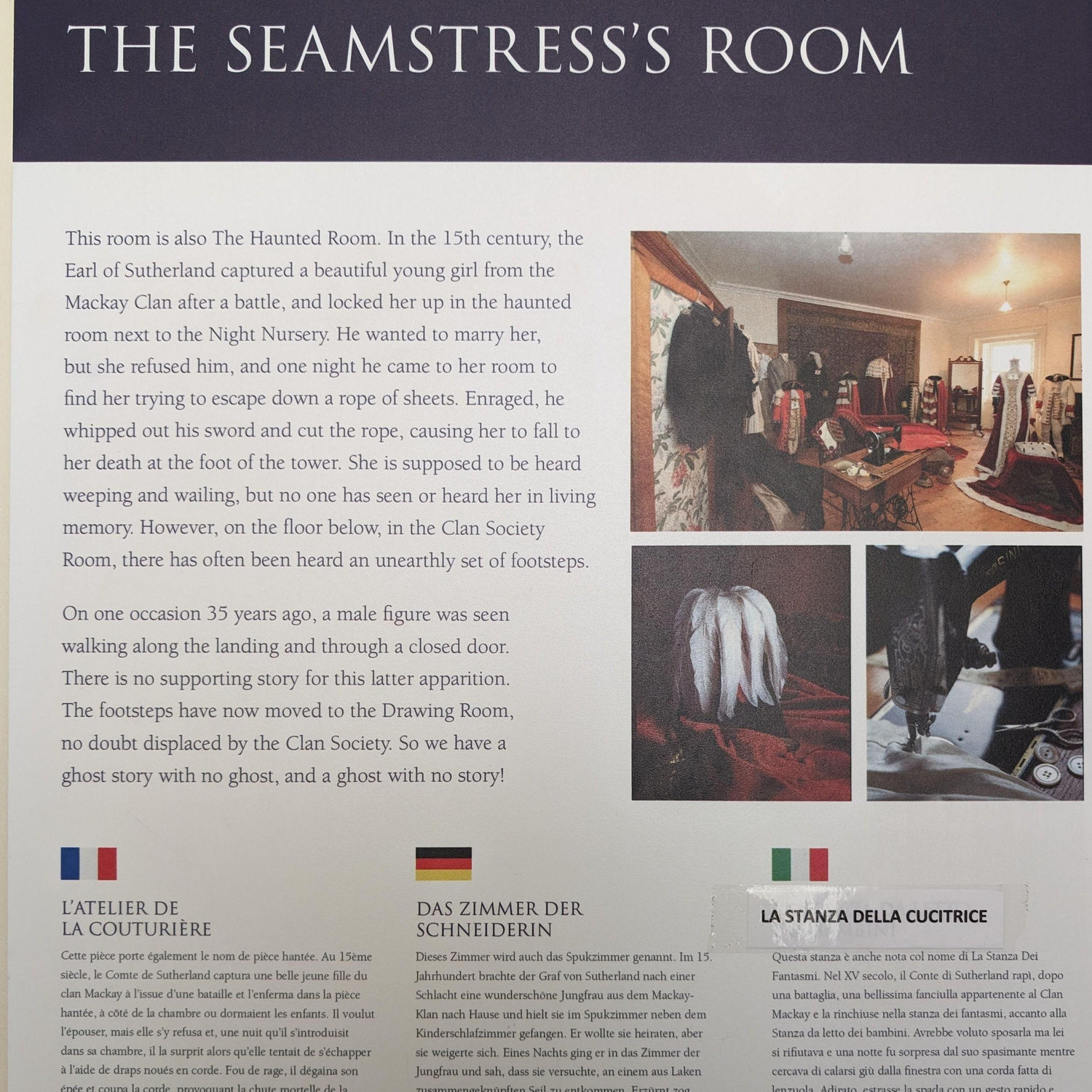 The ghost story of the Seamstress's Room.