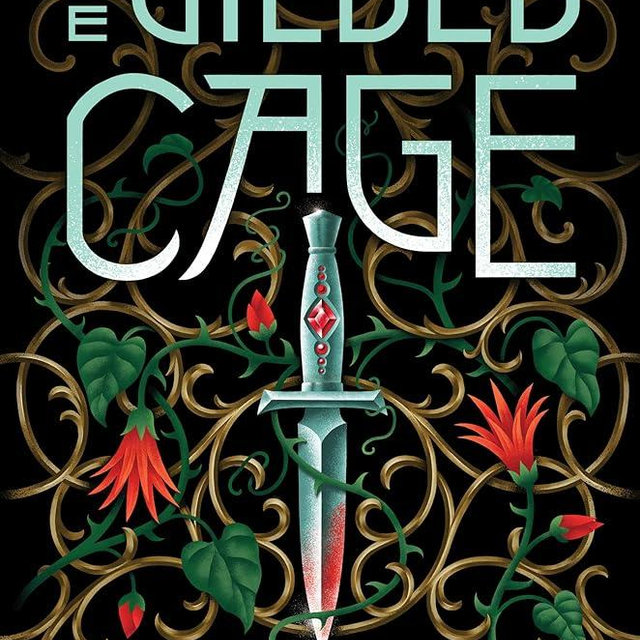 The Gilded Cage: A Dark Fantasy Adventure of Vengeance, Secrets, and Shifting Loyalties (The Prison Healer, 2)