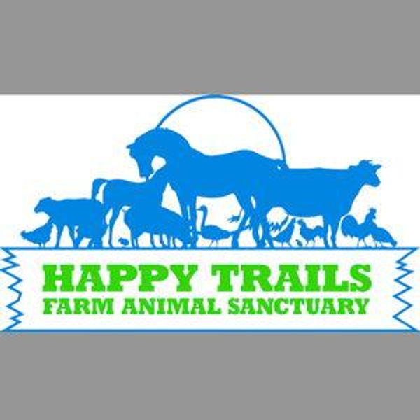 Happy Trails Farm Animal Sanctuary Fund