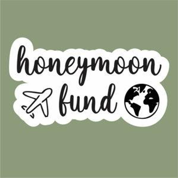 Honeymoon Fund