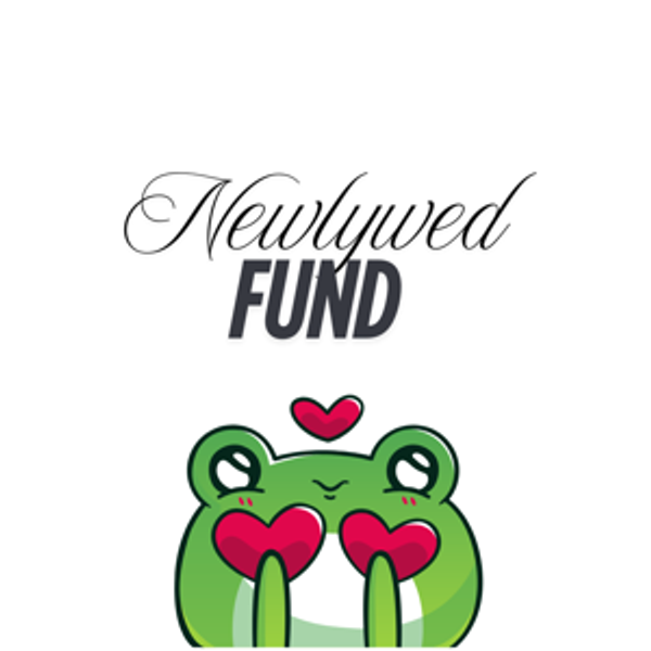 Our newlywed fund