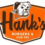 Hank’s Burgers & Fish Fry