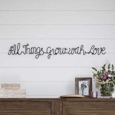 "All Things Grow With Love" Metal Cutout Sign
