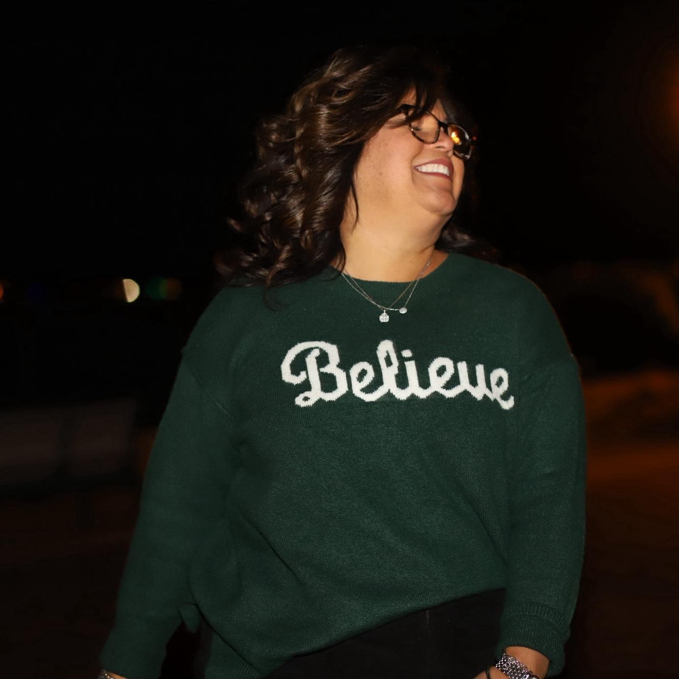 I believed