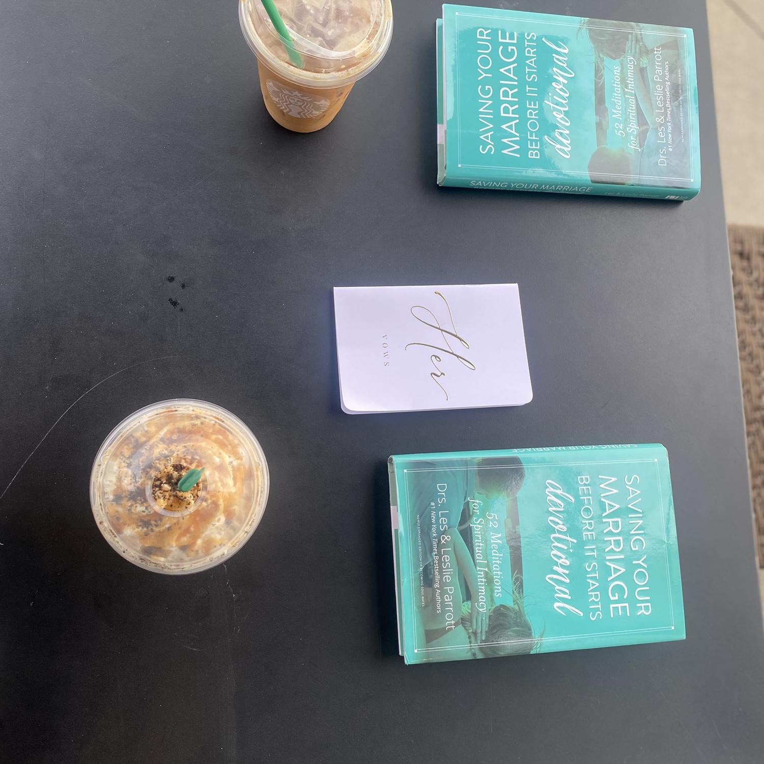 Date at Starbucks doing our weekly devotional.