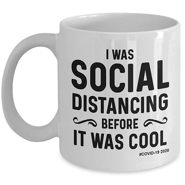 Corona Virus Mug, I Was Social Distancing Before It Was Cool Mug, Funny Covid-19 Gag Gift