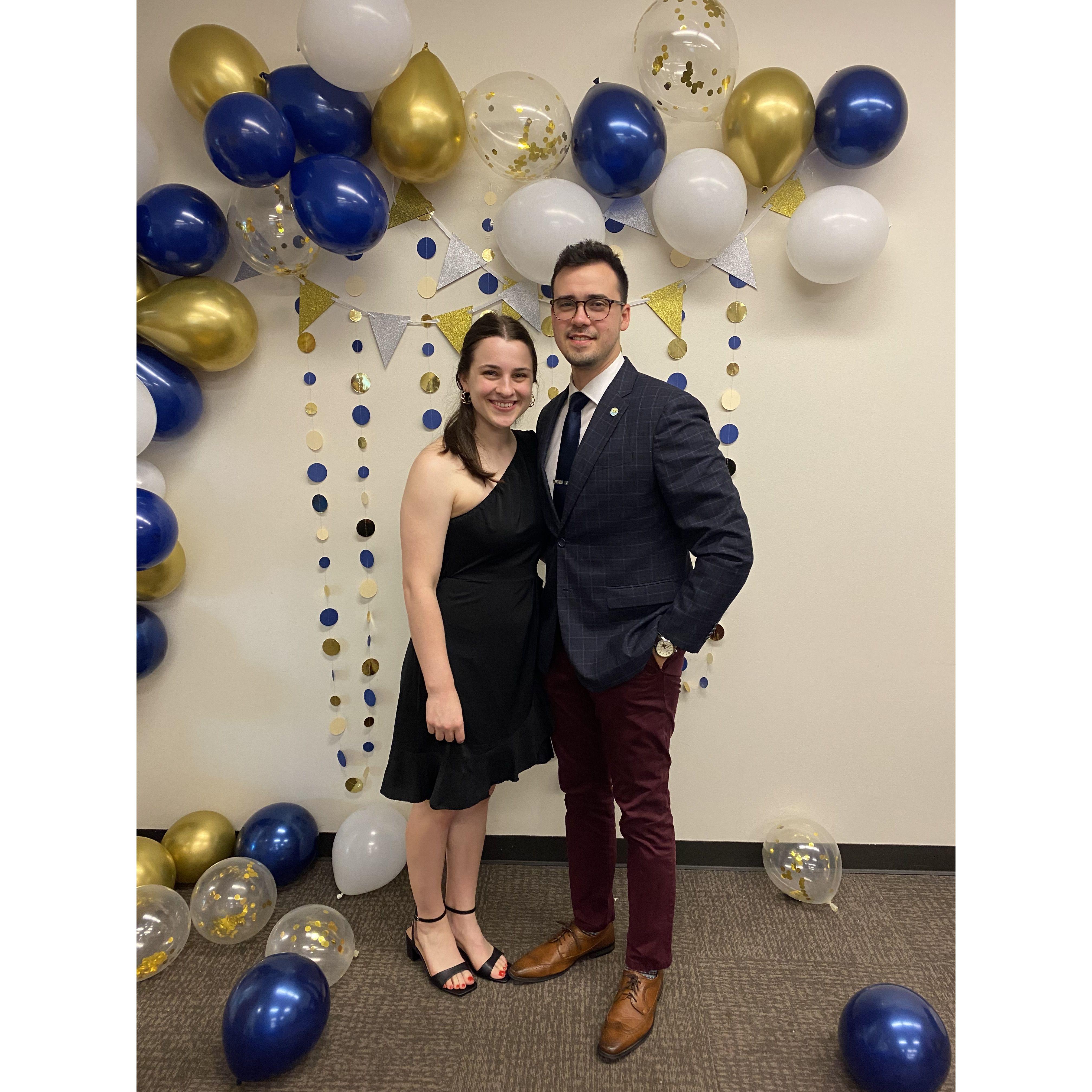 This is from the end of year banquet for Regan's Biomedical Engineering Society in April 2022.