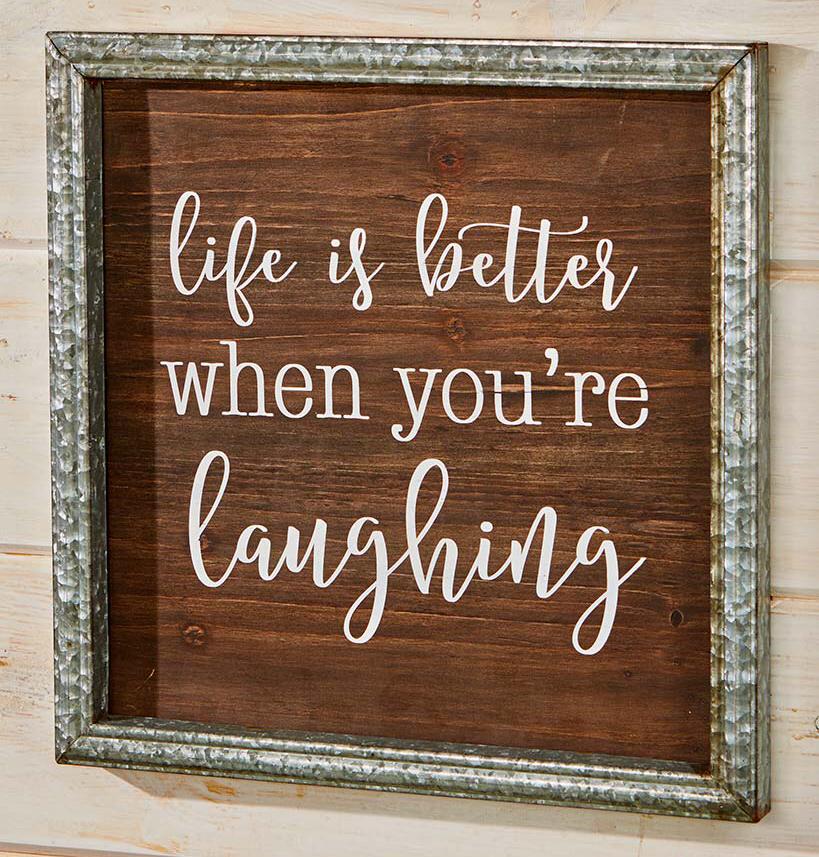 Life is Better When You’re Laughing