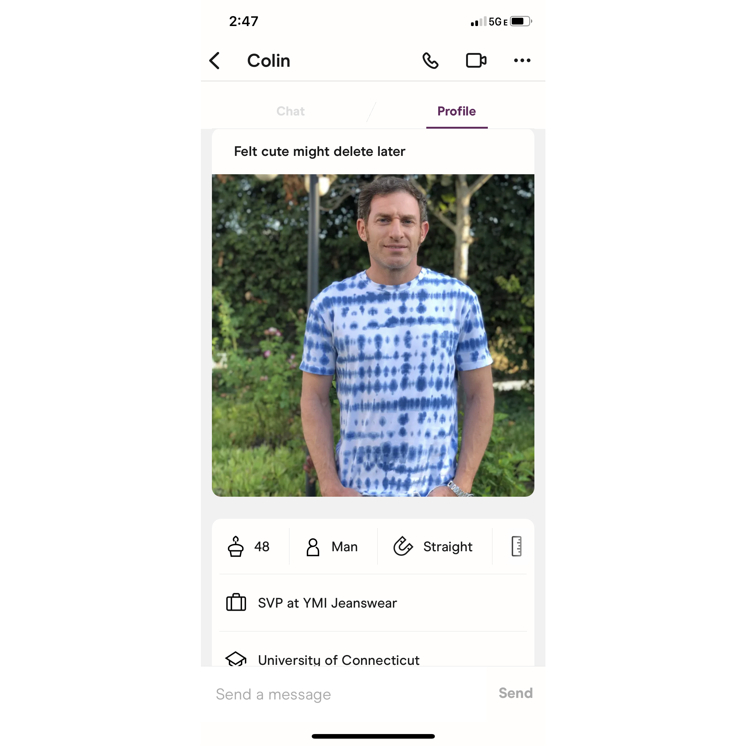 One of Colin's Hinge photos - "felt cute might delete later". What a hunk!