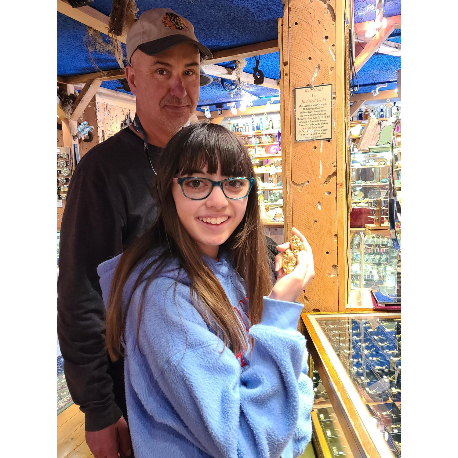 a 6.5 oz gold nugget. We told her she had to give it back.