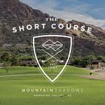 The Short Course at Mountain Shadows