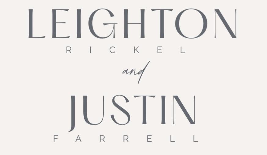 The Wedding Website of leighton rickel and justin farrell