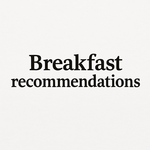 Breakfast