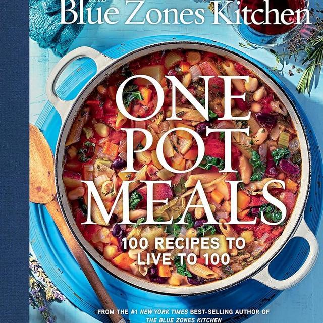 The Blue Zones Kitchen One Pot Meals: 100 Recipes to Live to 100