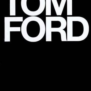 Tom Ford Hardcover – November 4, 2008