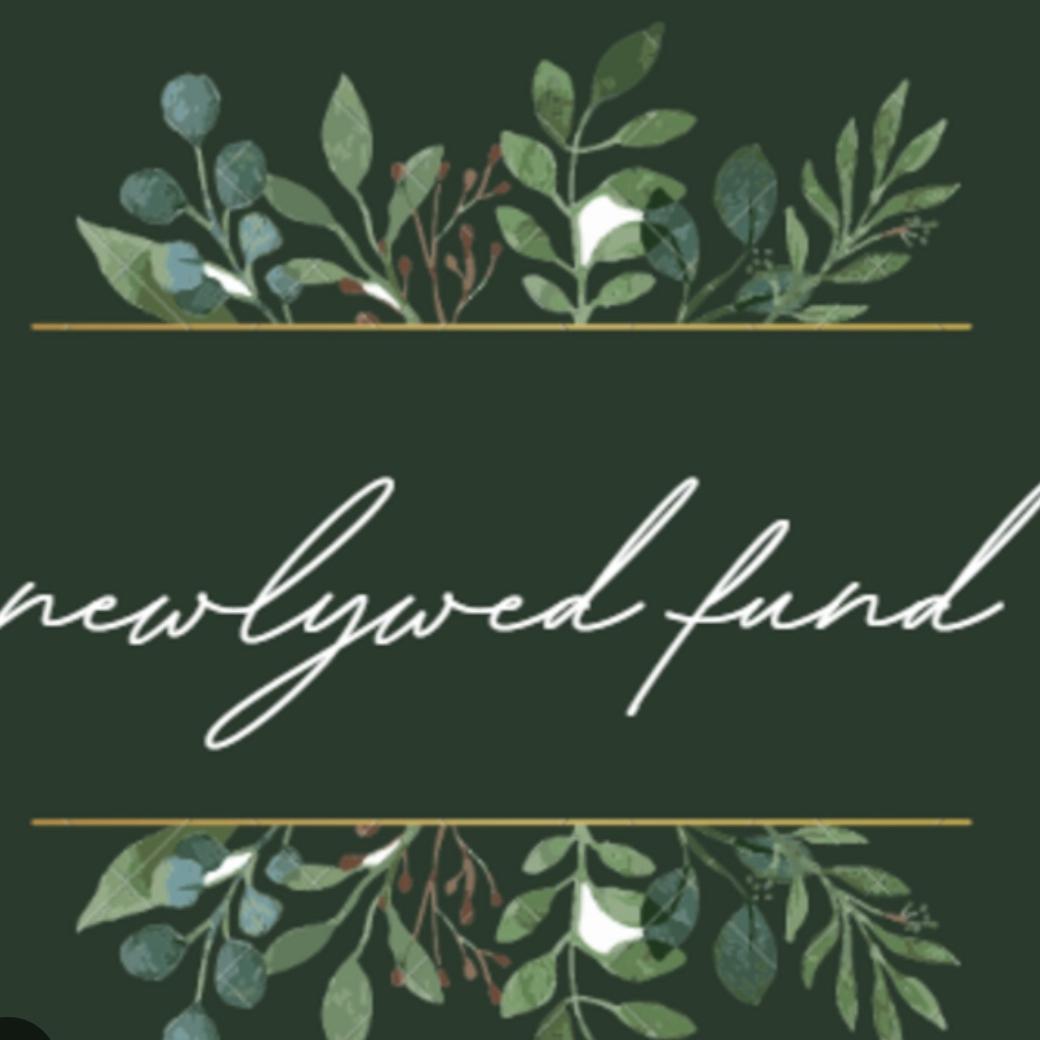 Our Newlywed Fund