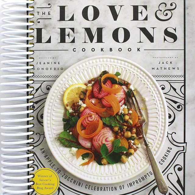 The Love and Lemons Cookbook: An Apple-to-Zucchini Celebration of Impromptu Cooking [Spiral-bound] Jeanine Donofrio