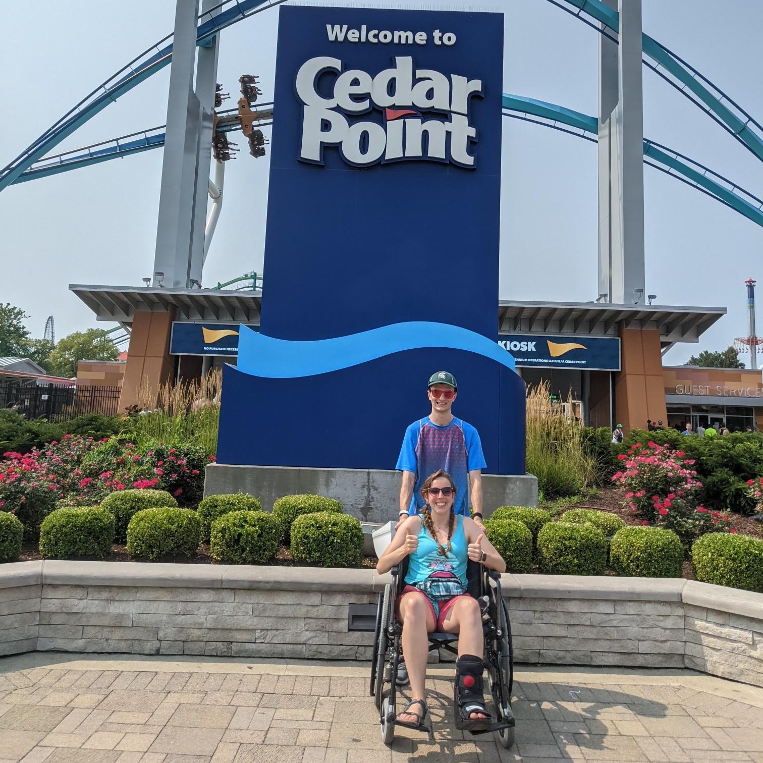 One of many Cedar Point trips, this one is special because Josh had to push Ashleigh around in a wheelchair all day.