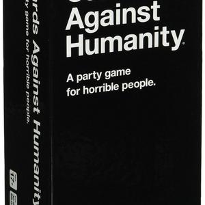 17 years and up - Cards Against Humanity