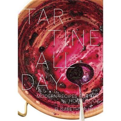 Tartine All Day - by Elisabeth Prueitt (Hardcover)