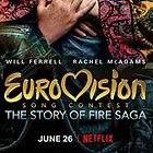 Netflix: Eurovision Song Contest: The Story of Fire Saga