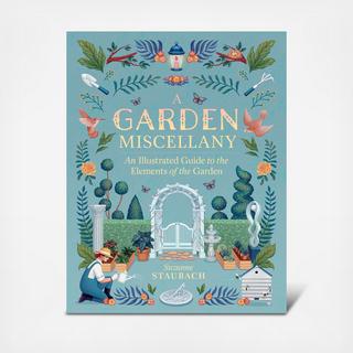 A Garden Miscellany
