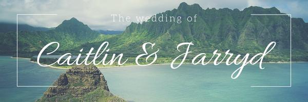 The Wedding Website of Caitlin McCahill and Jarryd Hensel