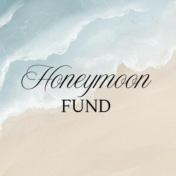 Honeymoon Fund